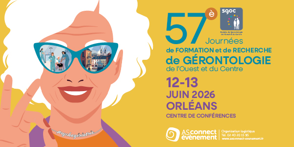57es journées de FORMATION et de RECHERCHE DE GÉRONTOLOGIE de l’Ouest et du Centre