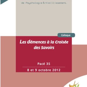 Les démences à la croisée des savoirs