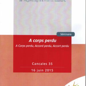 A corps perdu