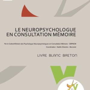 Le neuropsychologue en consultation mémoire
