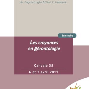 Les croyances en gérontologie